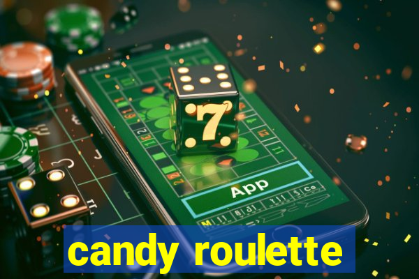 candy roulette