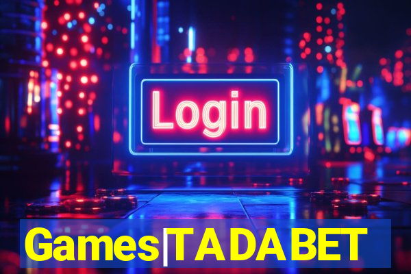 Games|TADABET