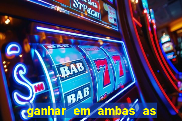 ganhar em ambas as partes do jogo