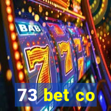 73 bet co