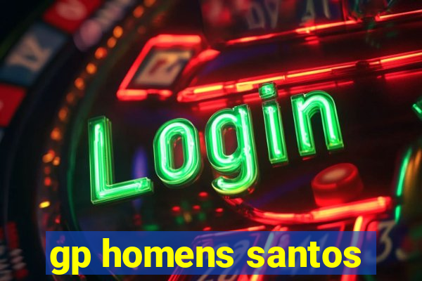 gp homens santos