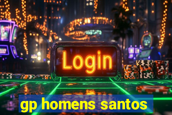 gp homens santos