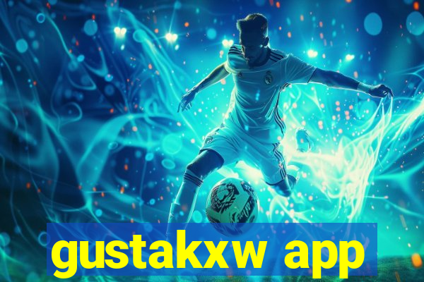 gustakxw app