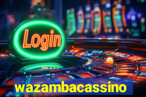 wazambacassino