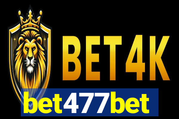 bet477bet