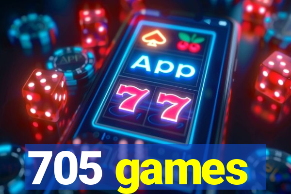 705 games