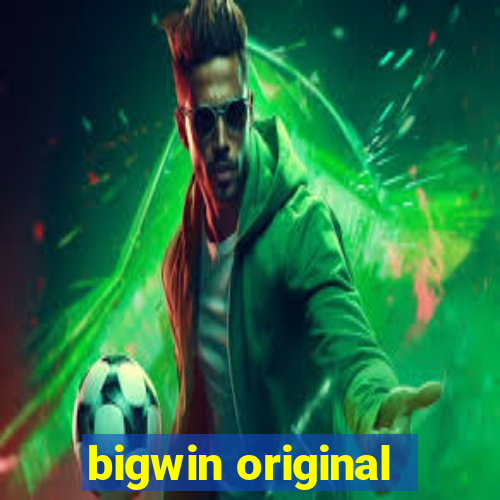 bigwin original