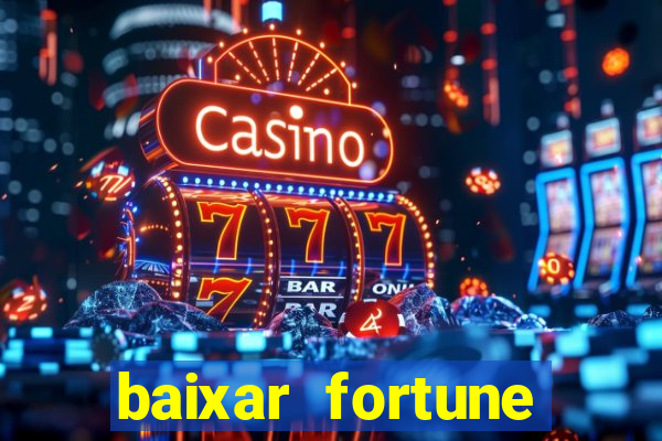 baixar fortune tiger oficial