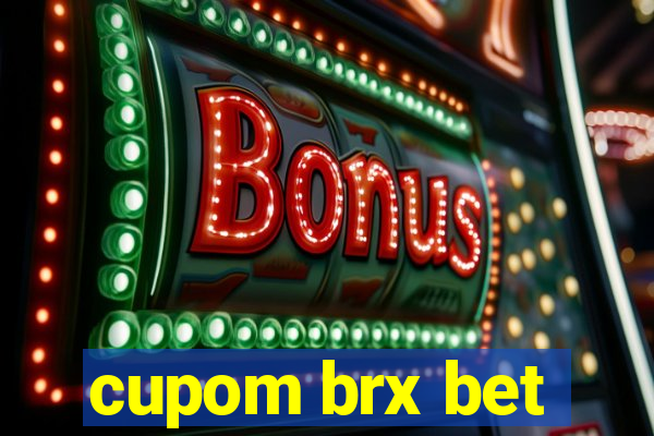 cupom brx bet