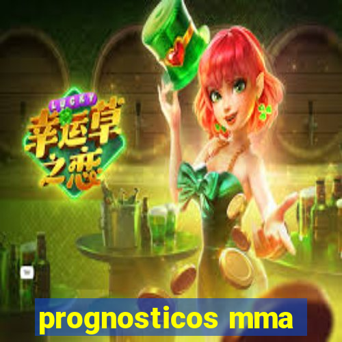 prognosticos mma