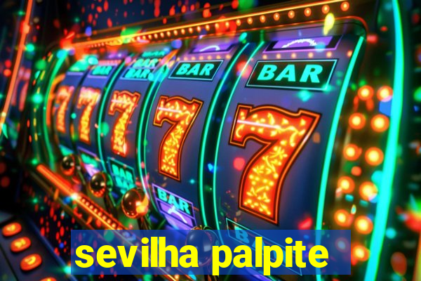 sevilha palpite