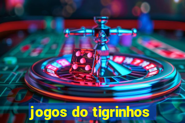 jogos do tigrinhos