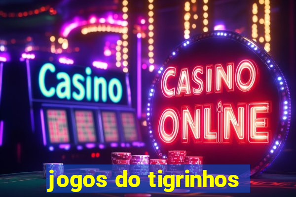 jogos do tigrinhos