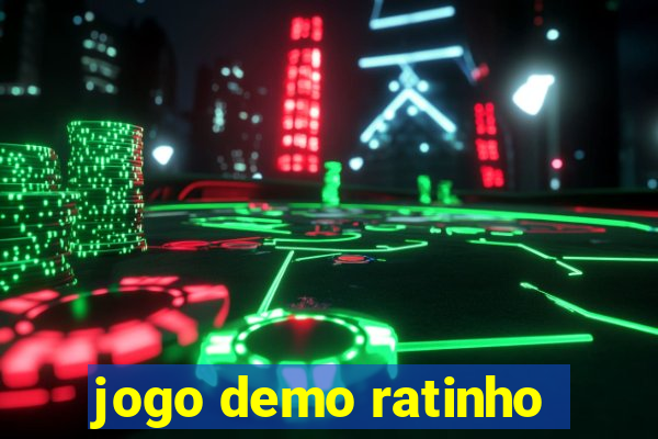 jogo demo ratinho