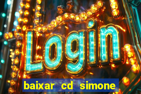 baixar cd simone mendes 2024