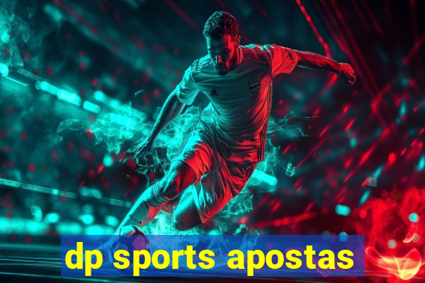 dp sports apostas