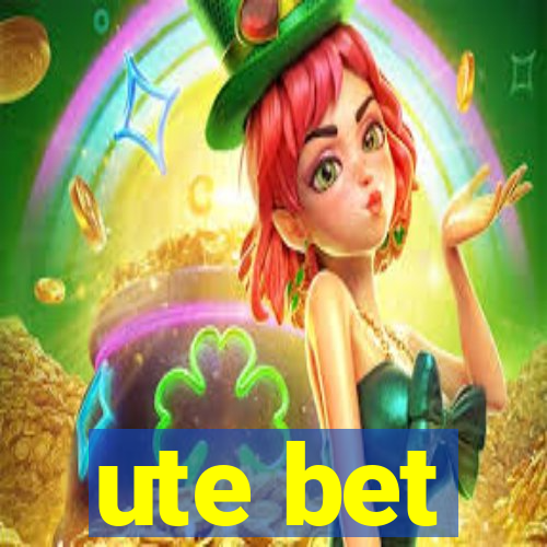 ute bet