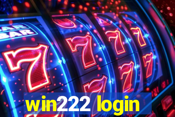 win222 login