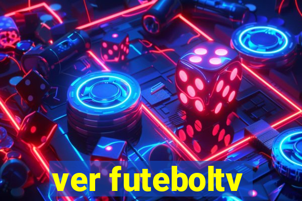 ver futeboltv