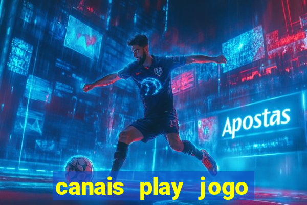 canais play jogo do bahia