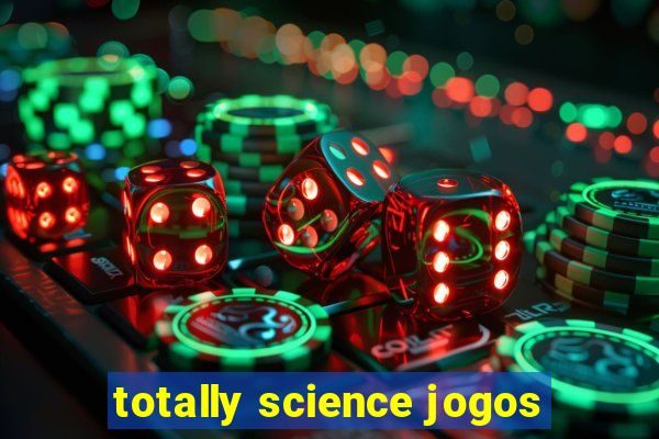 totally science jogos