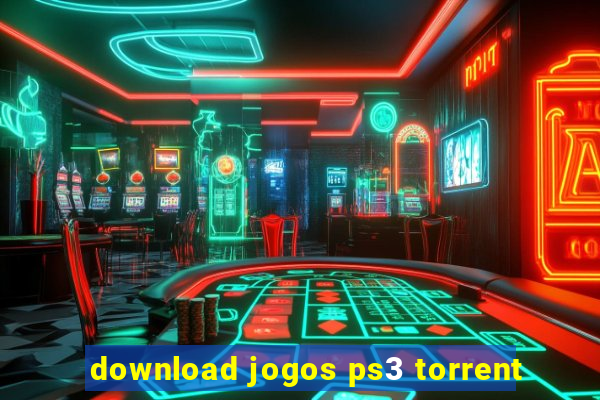 download jogos ps3 torrent