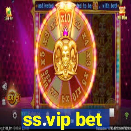 ss.vip bet