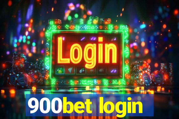 900bet login