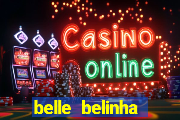 belle belinha vazados gratis