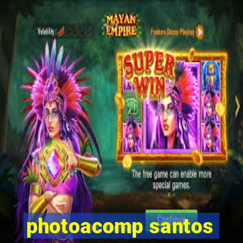 photoacomp santos