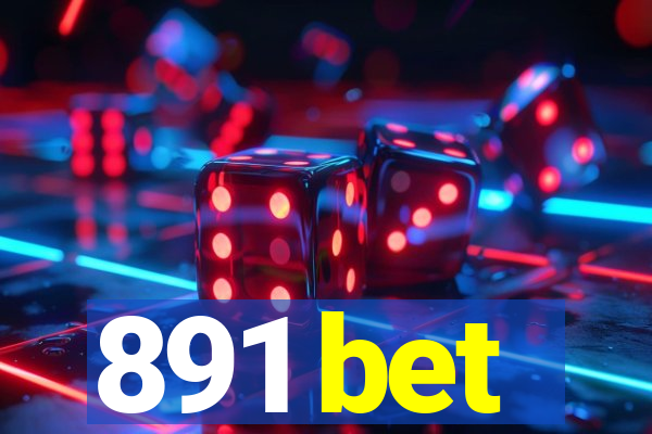 891 bet