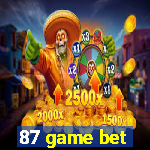 87 game bet