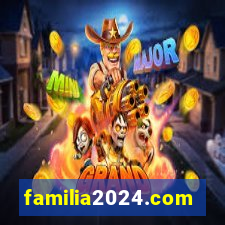 familia2024.com