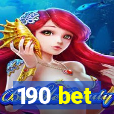 190 bet