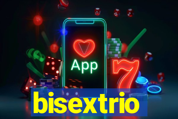 bisextrio