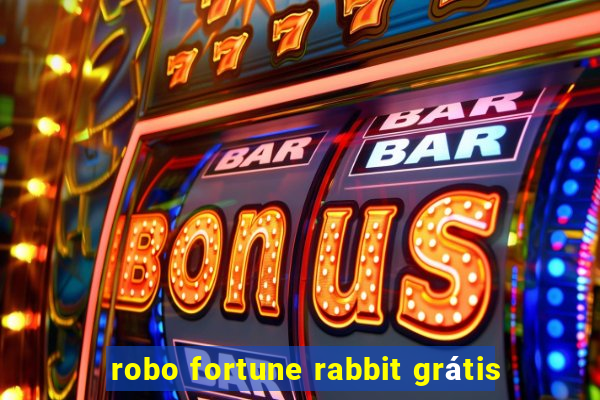 robo fortune rabbit grátis