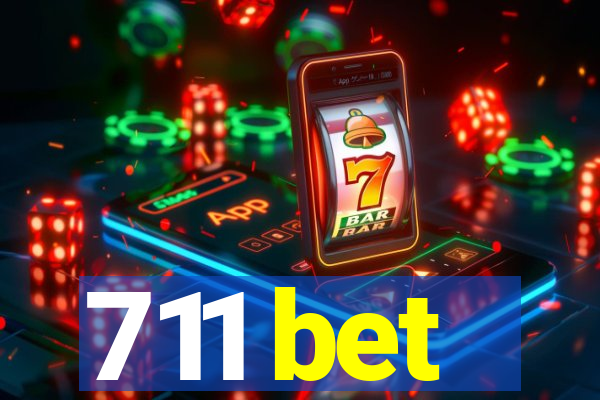 711 bet