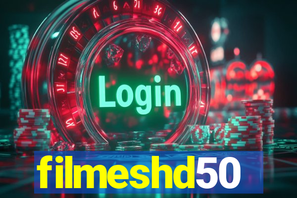 filmeshd50