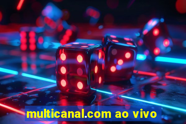 multicanal.com ao vivo