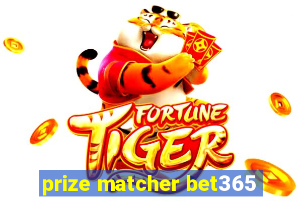 prize matcher bet365