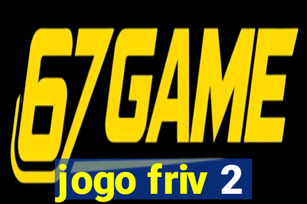 jogo friv 2