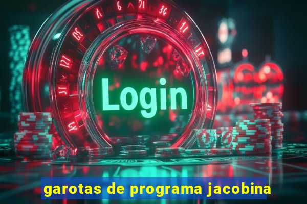 garotas de programa jacobina