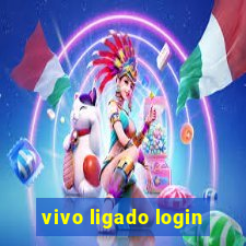 vivo ligado login