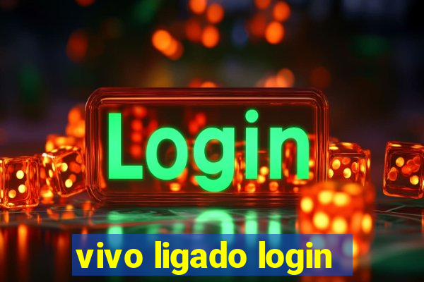 vivo ligado login