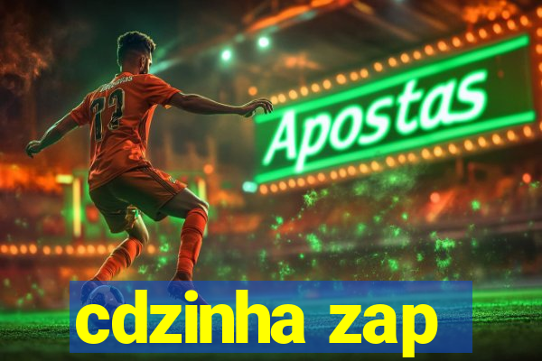 cdzinha zap