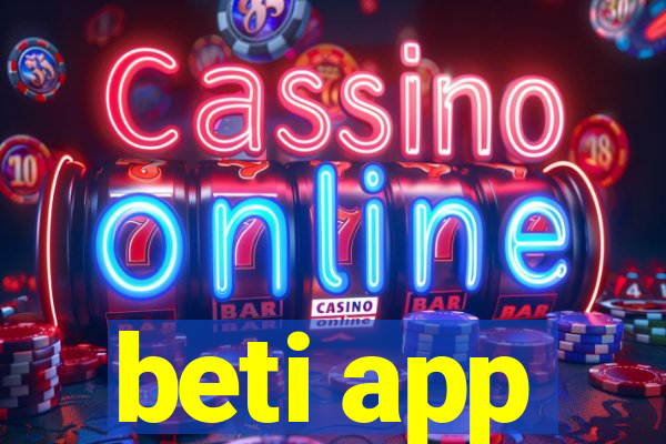 beti app