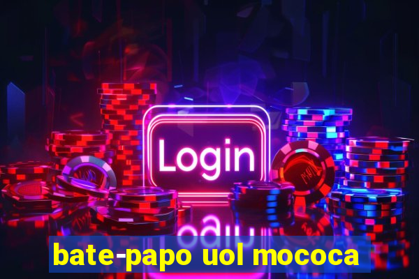 bate-papo uol mococa