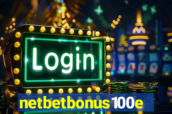 netbetbonus100e