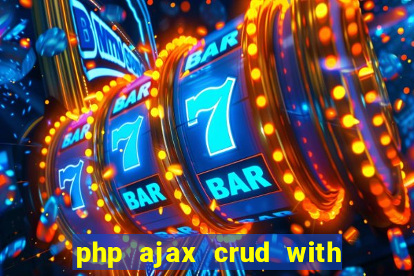 php ajax crud with datatables and bootstrap modals