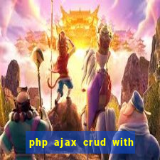 php ajax crud with datatables and bootstrap modals